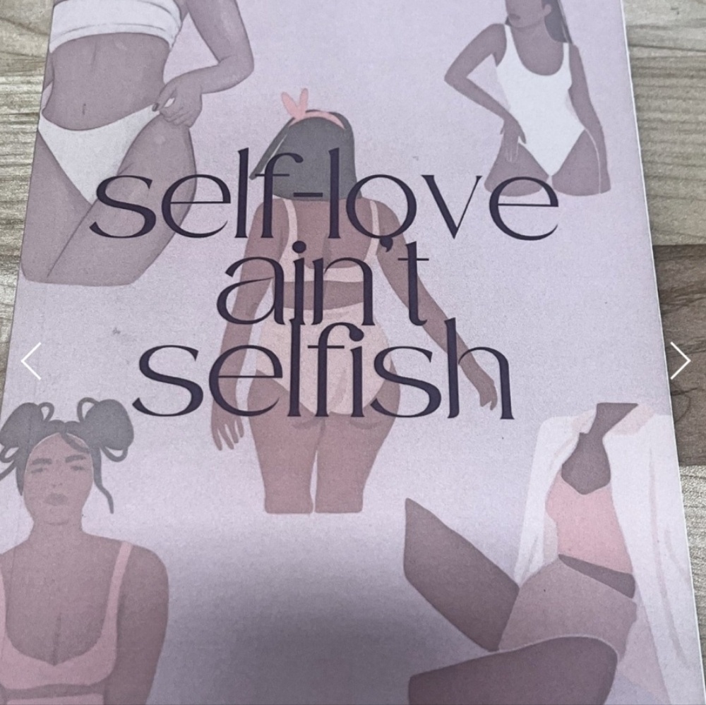 Self-Love Ain't Selfish Journal